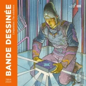 Bande Dessinée 1964-2024 : Album De L'Exposition
