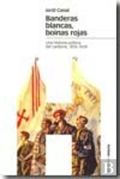 Banderas Blancas, Boinas Rojas