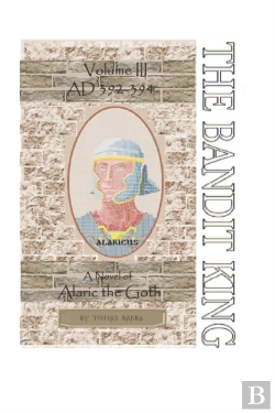 Bertrand.pt - Bandit King - Volume Iii: Alaricus