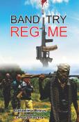 Banditry Regime