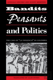 Bandits, Peasants, And Politics