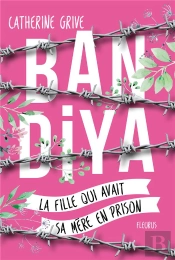 Bandiya, La Fille Qui Avait Sa Mere En Prison