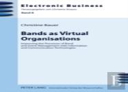 Bands As Virtual Organisations