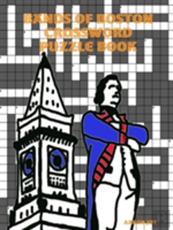 Bertrand.pt - Bands Of Boston Crossword Puzzle Book