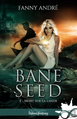 Bertrand.pt - Bane Seed Tome 4 ; Mort Sur La Lande