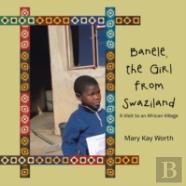 Banele, The Girl From Swaziland