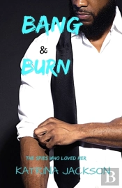 Bang And Burn