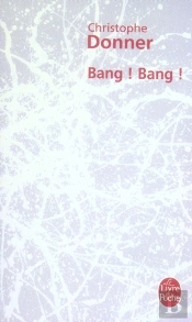 Bang ! Bang !