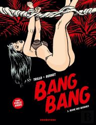 Bang Bang Tome 3 : Reine Des Savanes