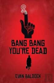 Bang Bang, You'Re Dead