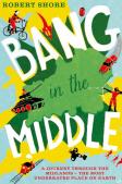 Bang In The Middle