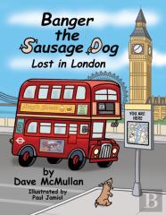 Banger The Sausage Dog - Lost In London