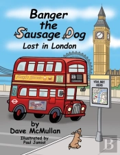 Banger The Sausage Dog - Lost In London