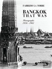 Bangkok That Was