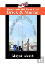 Bangladeshi East End Brick & Mortar