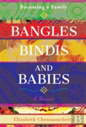 Bangles, Bindis, And Babies