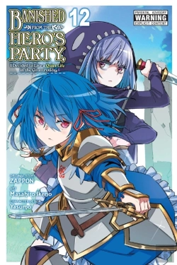 Bertrand.pt - Banished From The Hero'S Party, I Decided To Live A Quiet Life In The Countryside, Vol. 12 (Manga)