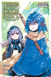 Banished From The Hero'S Party, I Decided To Live A Quiet Life In The Countryside, Vol. 9 (Manga)