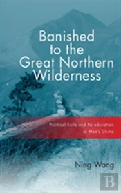 Banished To The Great Northern Wilderness