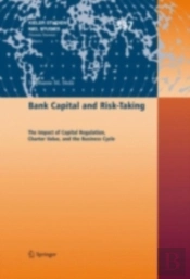 Bank Capital And Risk-Taking