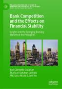 Bank Competition And The Effects On Financial Stability