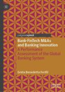Bank-Fintech M&As And Banking Innovation