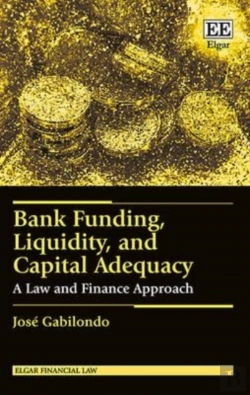 Bertrand.pt - Bank Funding, Liquidity, And Capital Adequacy