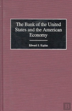 Bertrand.pt - Bank Of The United States And The American Economy