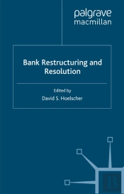 Bank Restructuring And Resolution