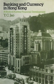 Banking And Currency In Hong Kong