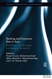 Banking And Economic Rent In Asia