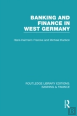Bertrand.pt - Banking And Finance In West Germany (Rle Banking & Finance)