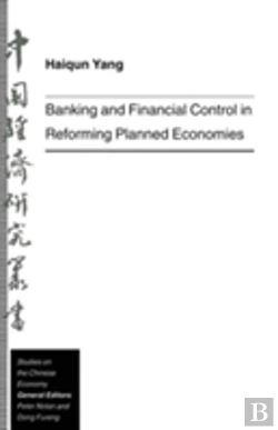 Bertrand.pt - Banking And Financial Control In Reforming Planned Economies