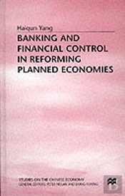 Banking And Financial Control In Reforming Planned Economies