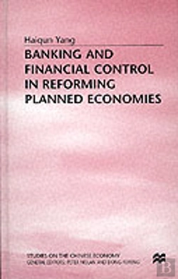 Bertrand.pt - Banking And Financial Control In Reforming Planned Economies
