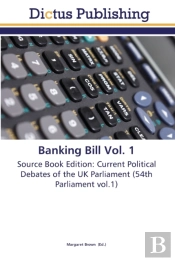 Banking Bill Vol. 1