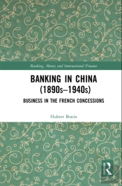 Banking In China (1890sâ€“1940s)