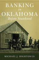 Banking In Oklahoma Before Statehood