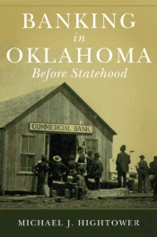 Banking In Oklahoma Before Statehood