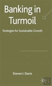 Banking In Times Of Turmoil