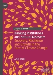 Banking Institutions And Natural Disasters