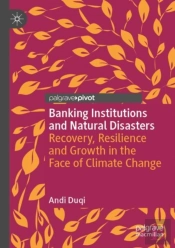 Banking Institutions And Natural Disasters