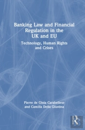 Banking Law And Financial Regulation In The Uk And Eu