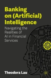 Banking On (Artificial) Intelligence