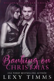 Banking On Christmas: Billionaire Holida
