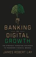Banking On Digital Growth