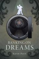 Banking On Dreams