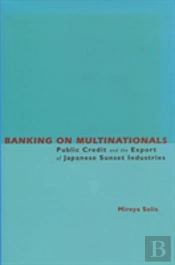 Banking On Multinationals