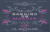 Banking On Murder
