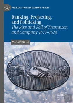 Bertrand.pt - Banking, Projecting And Politicking In Early Modern England